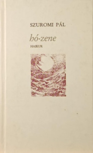 H�-zene - Haikuk