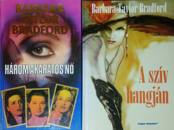 H�rom akaratos n� + A sz�v hangj�n (2 m�)