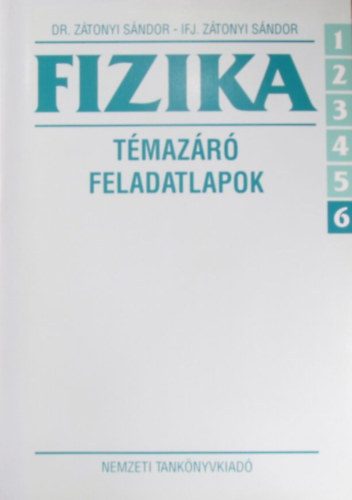 Fizika Tmazr feladatlapok, 6, 6/1, 6/2, 6/3, 6/4, 6/5,  (6db)