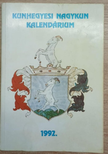 Kunhegyesi Nagykun kalend�rium 1992.