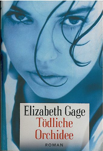 Elizabeth Gage - T�dliche Orchidee