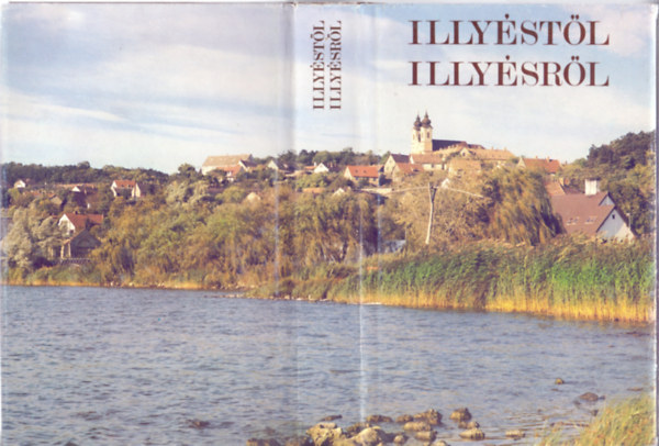 sszelltotta: Psztor Bertalan - Illystl - Illysrl