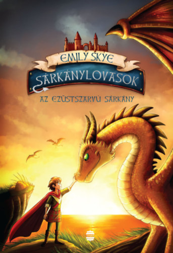 Srknylovasok 2. - Az ezstszarv srkny
