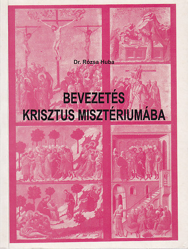 Bevezets Krisztus misztriumba