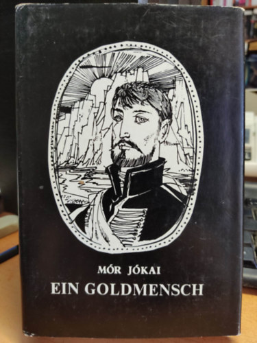 J�kai M�r - Az arany ember-Ein Goldmensch