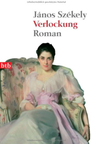 Sz�kely J�nos - Verlockung ("K�s�rt�s" n�met nyelven)