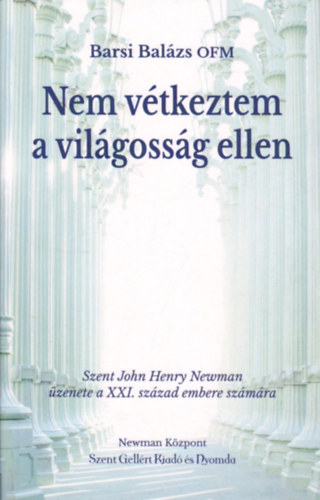 Nem vtkeztem a vilgossg ellen