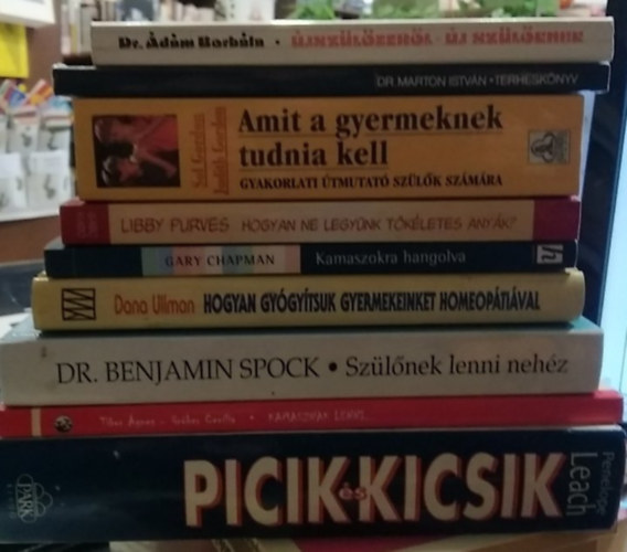 9 db K�NYVMENT� AJ�NLAT, pedag�gia: �jsz�l�ttekr�l-�j sz�l�knek+ Terhesk�nyv+ Amit a gyermeknek tudnia kell+ Hogyan ne legy�nk t�k�letes any�k?+ Kamaszokra hangolva+ Hogyan gy�gy�tsuk gyermekeinket homeop�ti�val+ Sz�l�nek lenni
