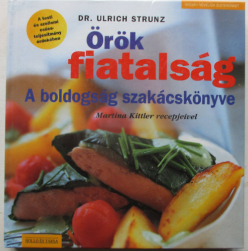 rk fiatalsg - A boldogsg szakcsknyve