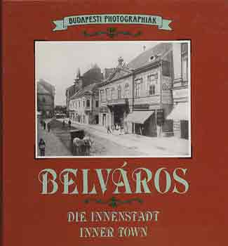 Belv�ros (Die inner stadt-Inner town)