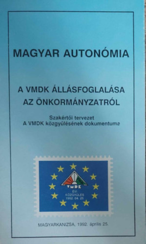 Magyar autonmia - A VMDK llsfoglalsa az nkormnyzatrl - Szakrti tervezet