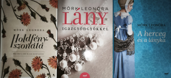 3db M�rk Leon�ra reg�ny - A herceg �s a l�nyka, L�ny igazgy�ngy�kkel, Holdf�nyszon�ta