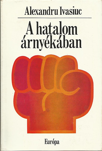 A hatalom �rny�k�ban