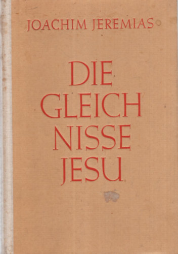 Die Gleichnisse Jesu