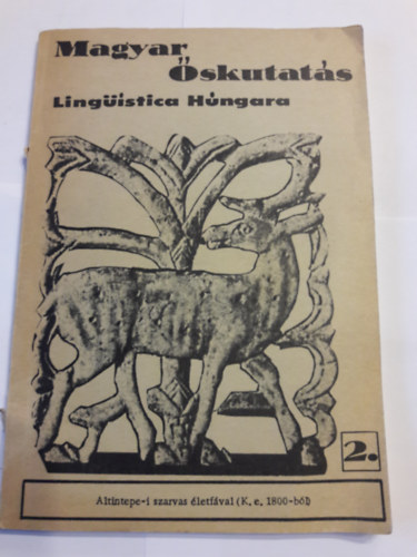 Magyar Őskutatás. Lingüistica Húngara. 1. évf. 2. szám. (Folyóirat)