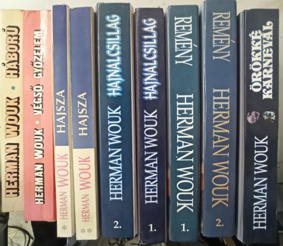 6 db Herman Wouk regny (9 ktetben): Hbor - Vgs gyzelem - Hajsza I-II. - Hajnalcsillag I-II. - Remny I-II. - rkk karnevl