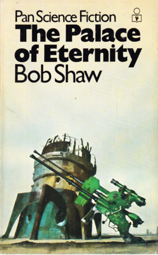 Bob Shaw - The Palace of Eternity
