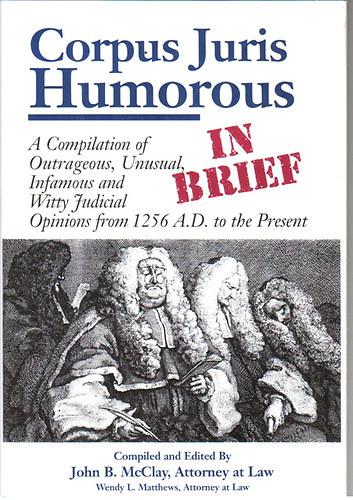 John B. McClay - Corpus Juris Humorous in Brief