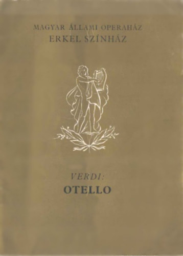 Verdi: Otello (Magyar llami Operahz)