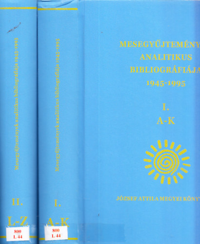 Mesegyjtemnyek analitikus bibliogrfija 1945-1995 I-II.