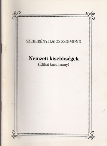 Nemzeti kissebbsgek (Etikai tanulmny)