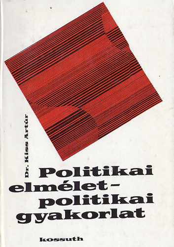 Politikai elmlet-politikai gyakorlatok