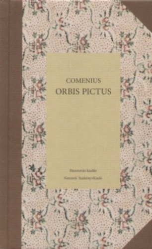 Orbis Pictus - A val vilg Comenius szemvel