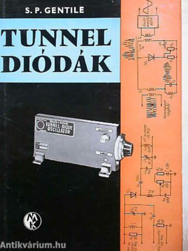 S. P. Gentile - Tunnel diódák