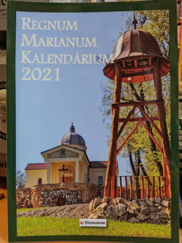 Regnum Marianum Kalendrium 2021