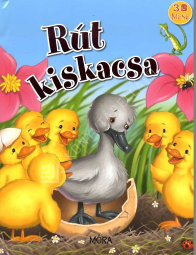 A r�t kiskacsa (3D mesek�nyv)