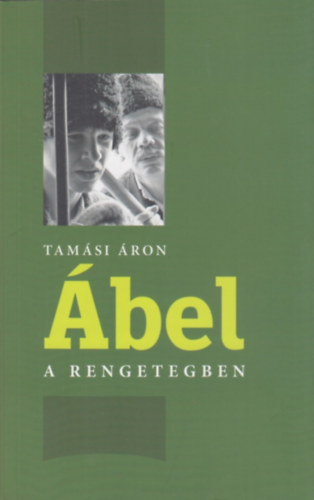 Tam�si �ron - �bel a rengetegben
