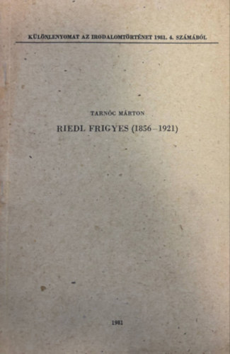 Riedl Frigyes (1856-1921) K�l�nlenyomat