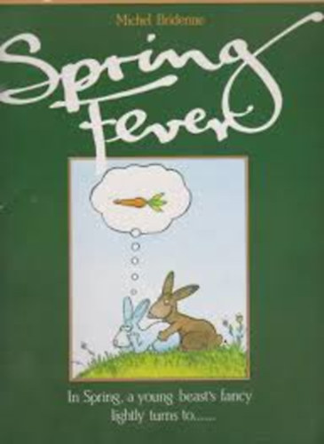 michel bridenne - Spring Fever