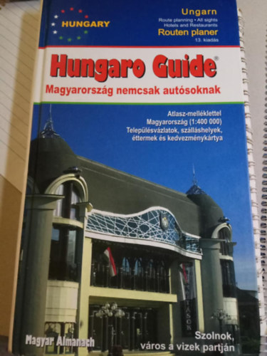 Hungaro Guide-Magyarorszg nem csak autsoknak