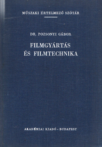 Filmgyrts s filmtechnika (Mszaki rtelmez Sztr 36.)