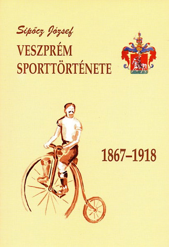 Veszprm sporttrtnete 1867-1918