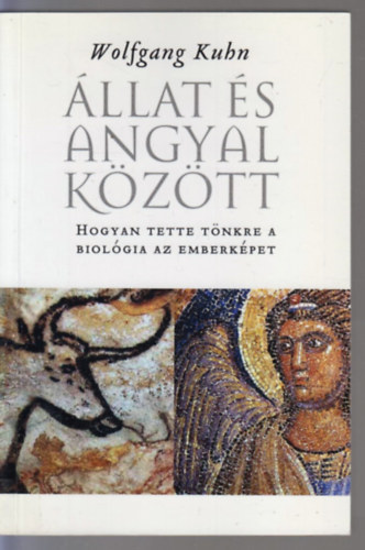 �llat �s angyal k�z�tt