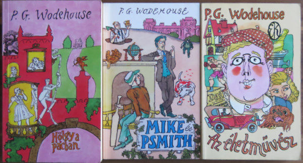 3 db P. G. Wodehouse ktet: Az letmvsz; Mike s Psmith; Hlgy a pcban