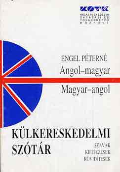 Angol-magyar, Magyar -angol klkereskedelmi sztr