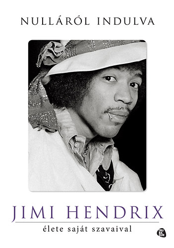 Jimi Hendrix - Nullrl indulva