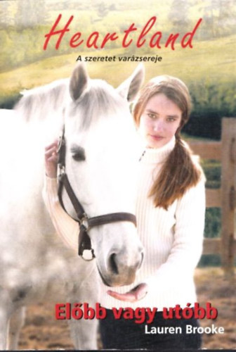 Elbb vagy utbb (Heartland 12. - PonyClub)