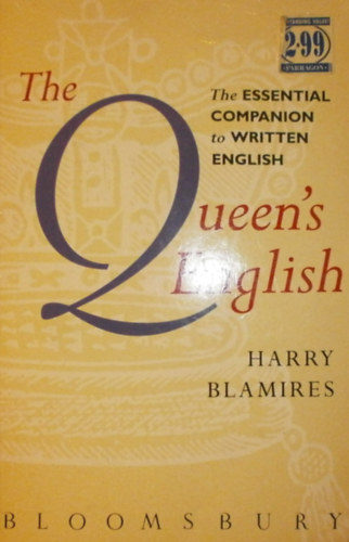 Harry Blamires - The Queen's English