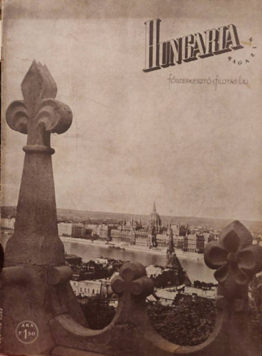Filots Lili  (szerk.) - Hungaria magazin VIII. vf. 7. sz. 1943. Jlius