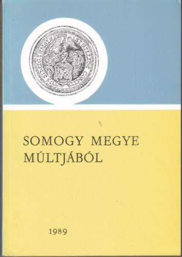 Somogy megye m�ltj�b�l (K�l�nlenyomat) 1989 - Lev�lt�ri �vk�nyv 20.
