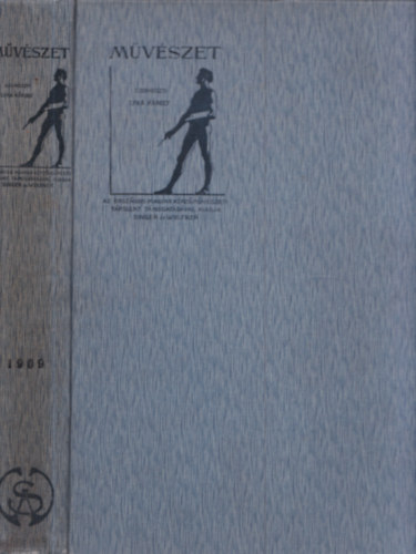 Mvszet VIII. vfolyam, 1909 (teljes vfolyam)