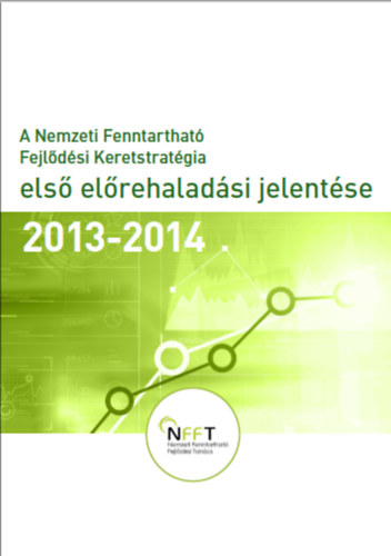 A nemzeti fenntarthat fejldsi keretstratgia els elrehaladsi jelentse 2013-2014