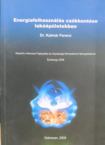 Energiafelhasznls cskkentse lakpletekben - ptsgy 2008