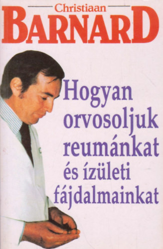 Hogyan orvosoljuk reum�nkat �s iz�leti f�jdalmainkat