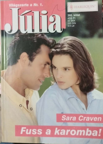 Sara Craven - J�lia 392. k�tet - Fuss a karomba!