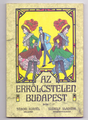 Az erk�lcstelen Budapest